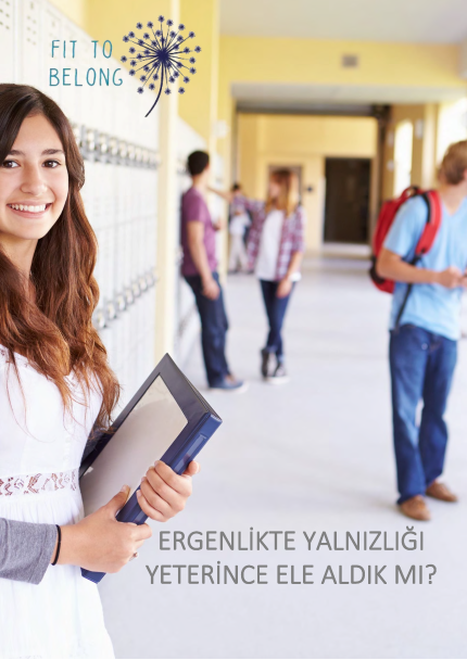Ergenlikte yalnizliğiyeterince ele aldik mi?